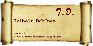 Tribolt Dénes névjegykártya